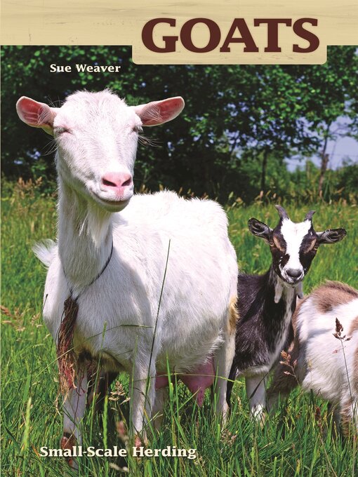 Title details for Goats by Sue Weaver - Available